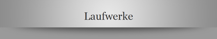 Laufwerke